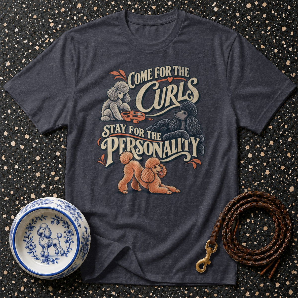 Poodle Curls & Personality T-Shirt