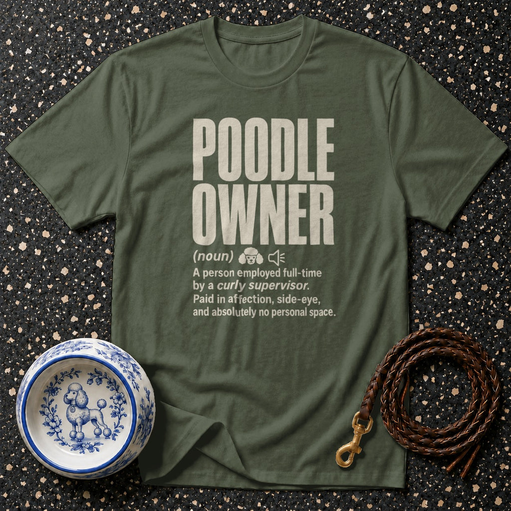Green t-shirt with "POODLE OWNER" definition, a dog bowl, and a leash.
