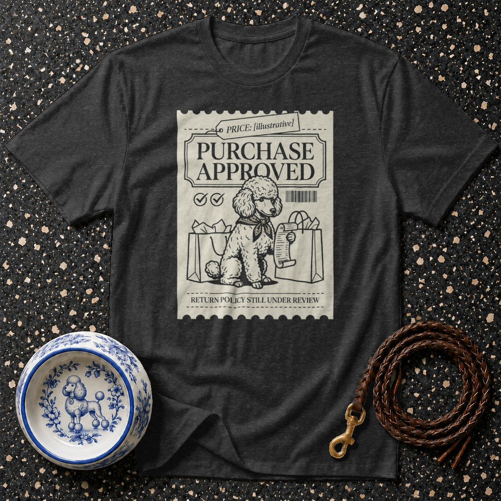Dark gray t-shirt with "PURCHASE APPROVED" stamp graphic featuring a poodle.