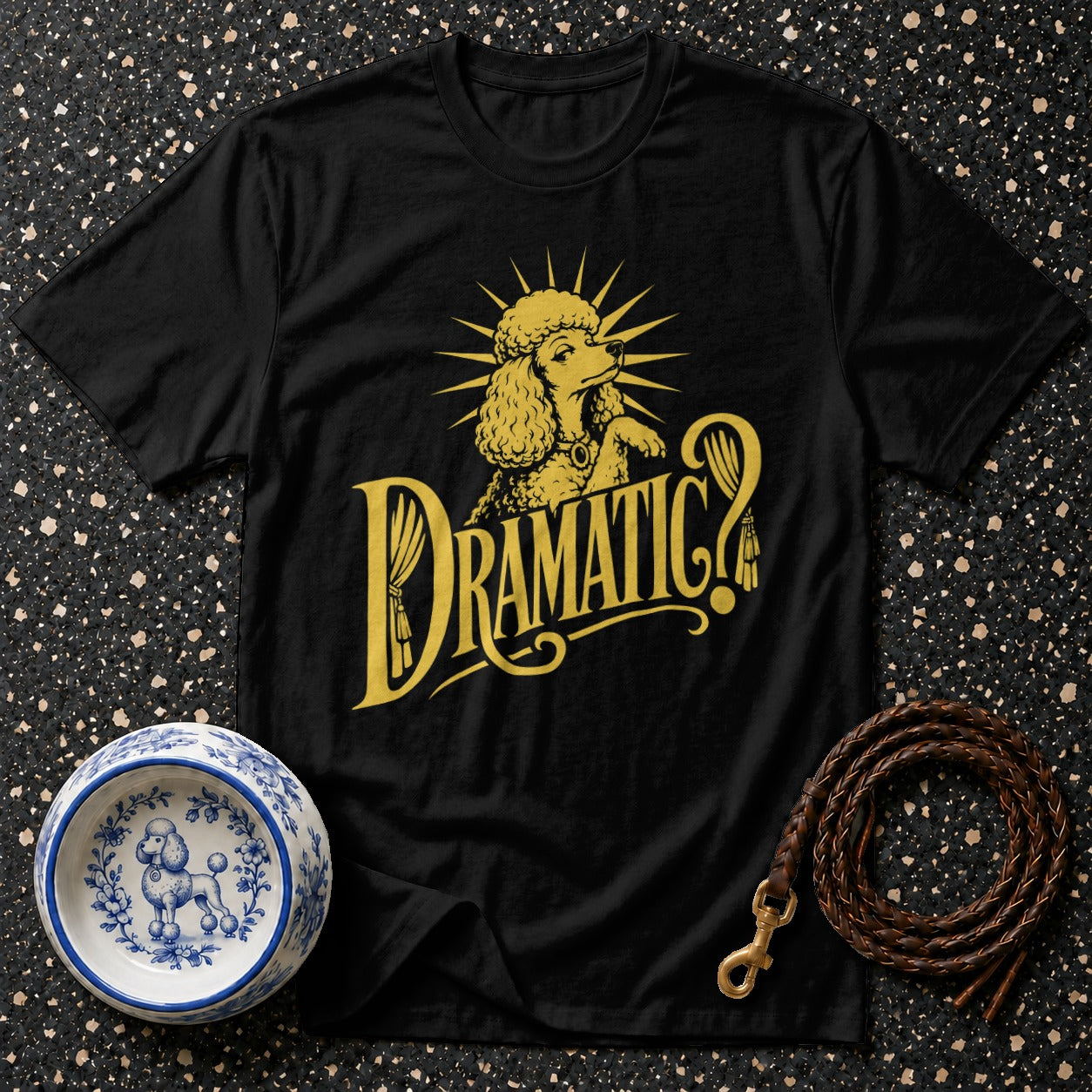 Black t-shirt with golden poodle and "DRAMATIC?" text design.