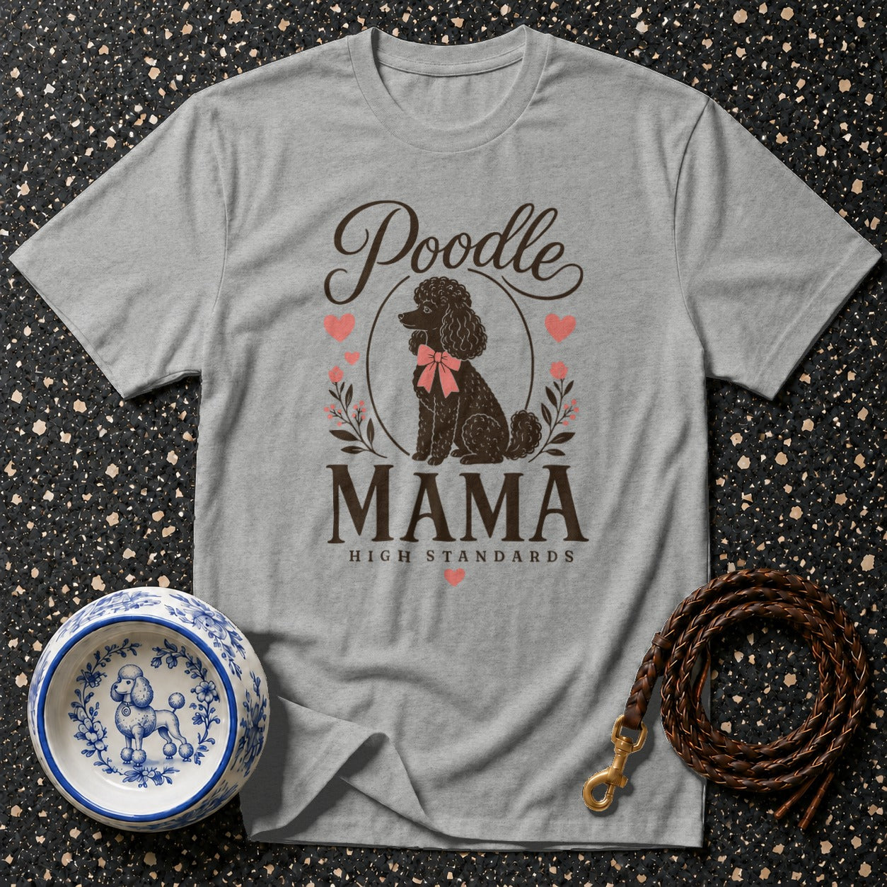 Grey t-shirt with "Poodle Mama High Standards" text and poodle graphic.