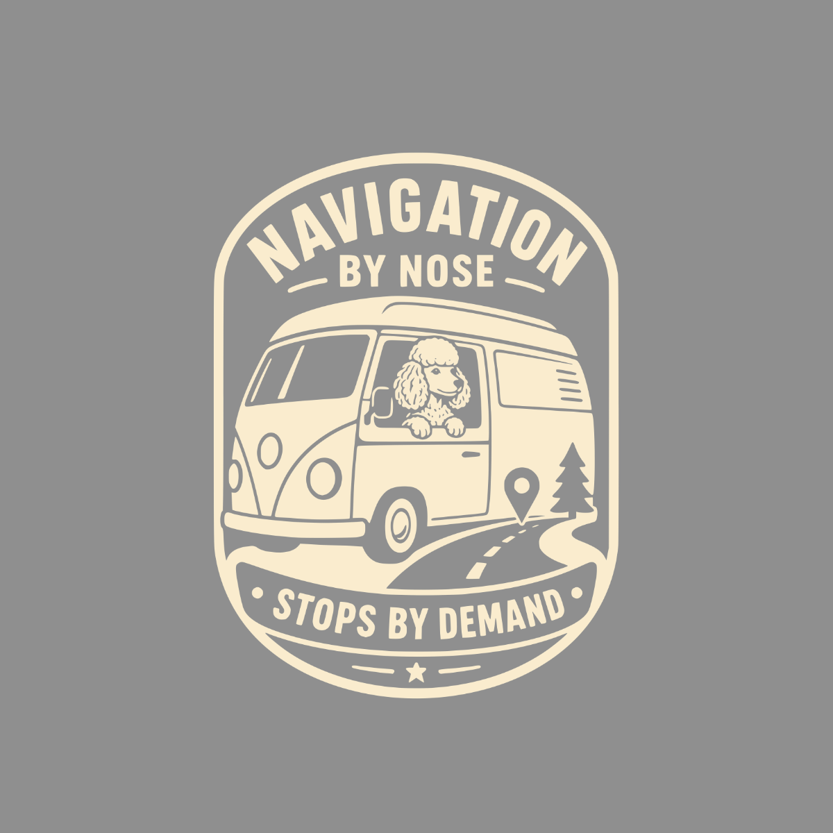 Poodle driving a van with "Navigation by Nose" and "Stops by Demand" text.