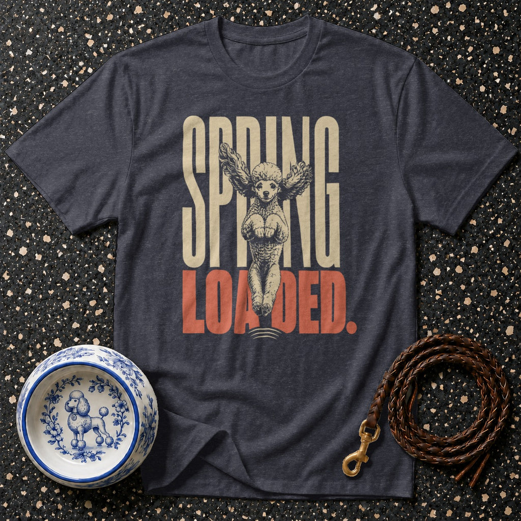 T-shirt with "SPRING LOADED" text and a poodle with wings.