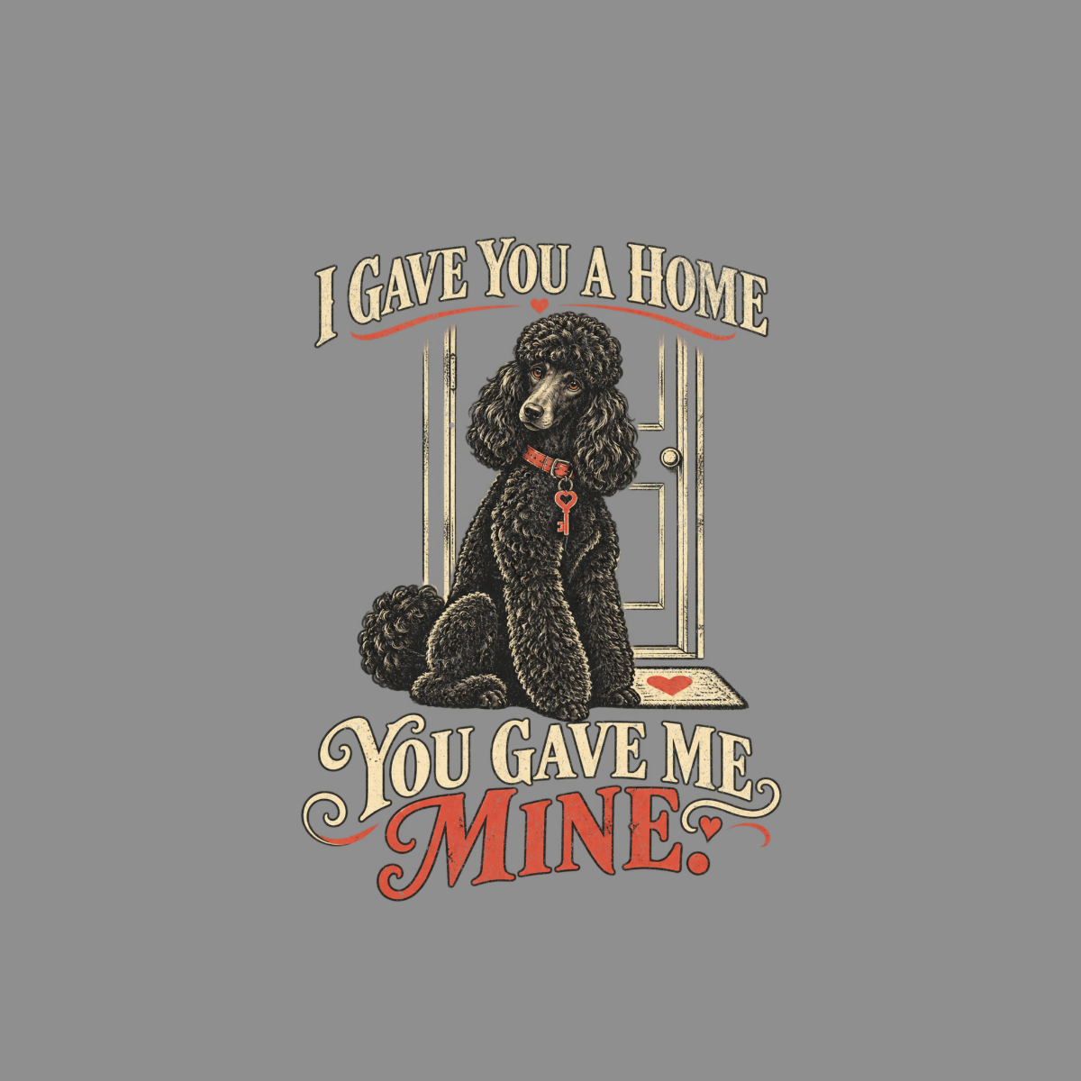 Black Poodle Gave Me Mine T-Shirt