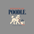 T-shirt Weekend Plans Poodle T-Shirt Poodle Mom Weekend Plans T-Shirt | Premium Apparel