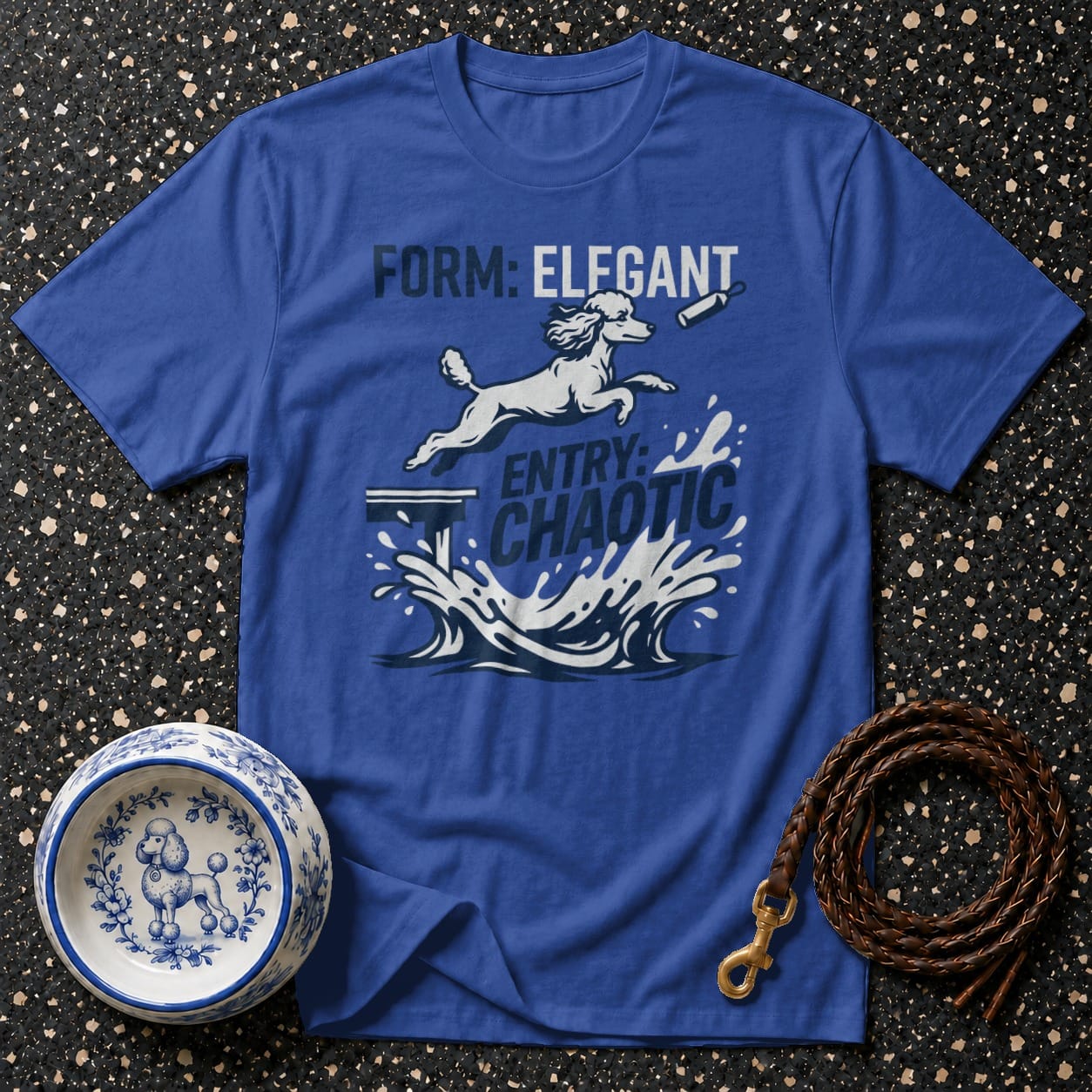 Blue t-shirt with a poodle jumping into water, text "FORM: ELEGANT ENTRY: CHAOTIC".