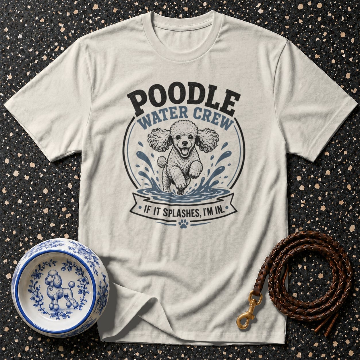 Poodle Water Crew t-shirt with a poodle running through water and text "If It Splashes, I'm In."