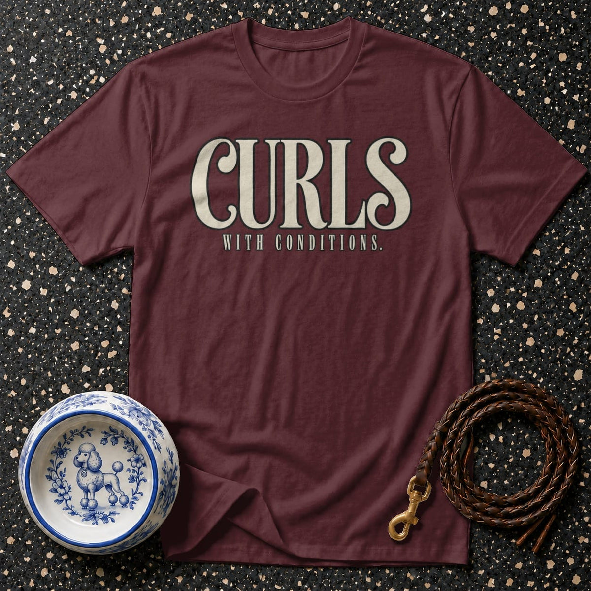 T-shirt Curls With Conditions Graphic T-Shirt Curls With Conditions T-Shirt | Premium Dog Lover Apparel