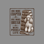 Mini Poodle Chapter & Brush Lifestyle T-Shirt Mini Poodle Life T-Shirt | One More Chapter