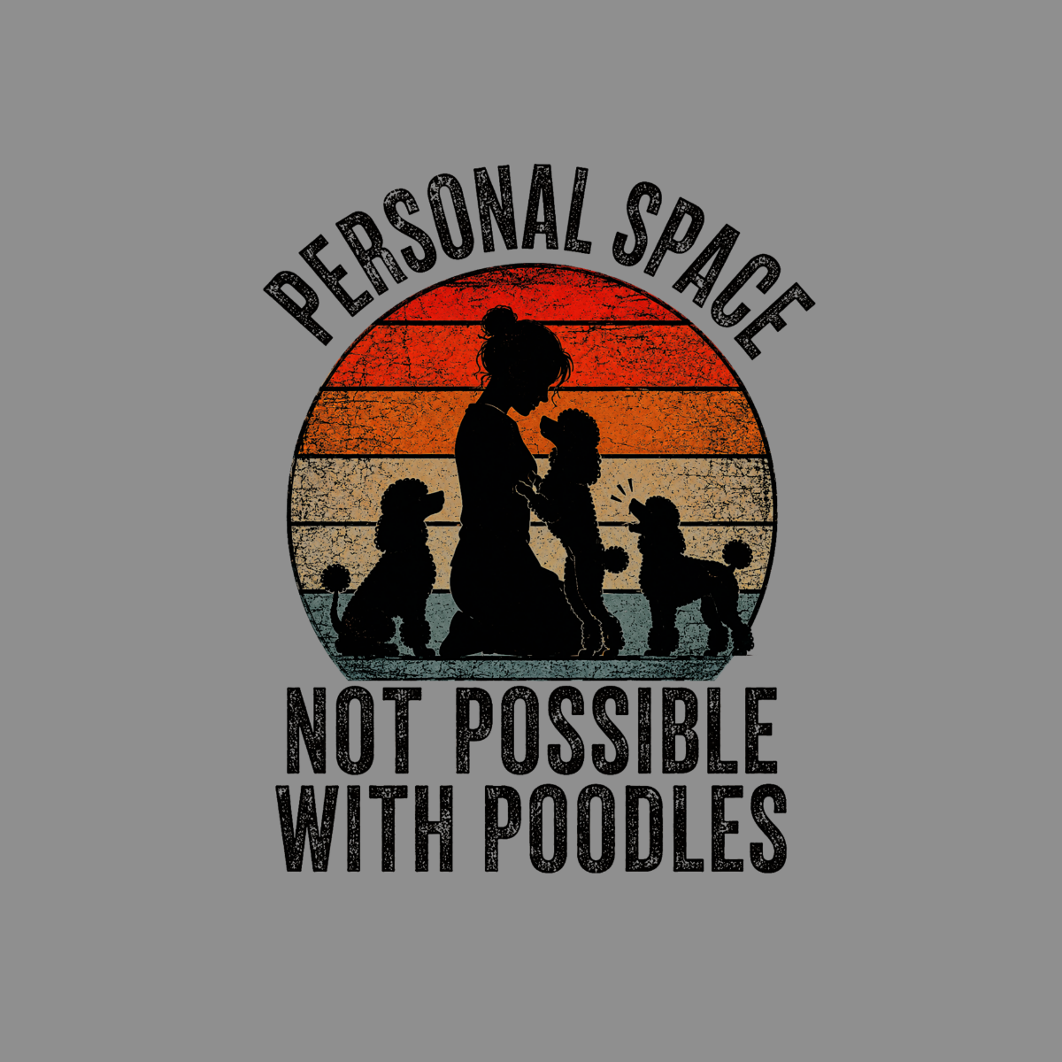 Silhouette of a person and three poodles against a retro sunset with text.