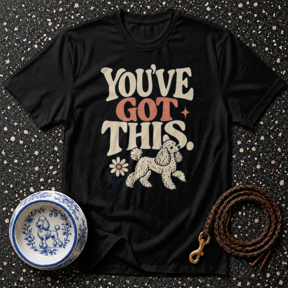 T-shirt Retro Poodle You've Got This T-Shirt You've Got This Poodle T-Shirt | Premium Dog Apparel