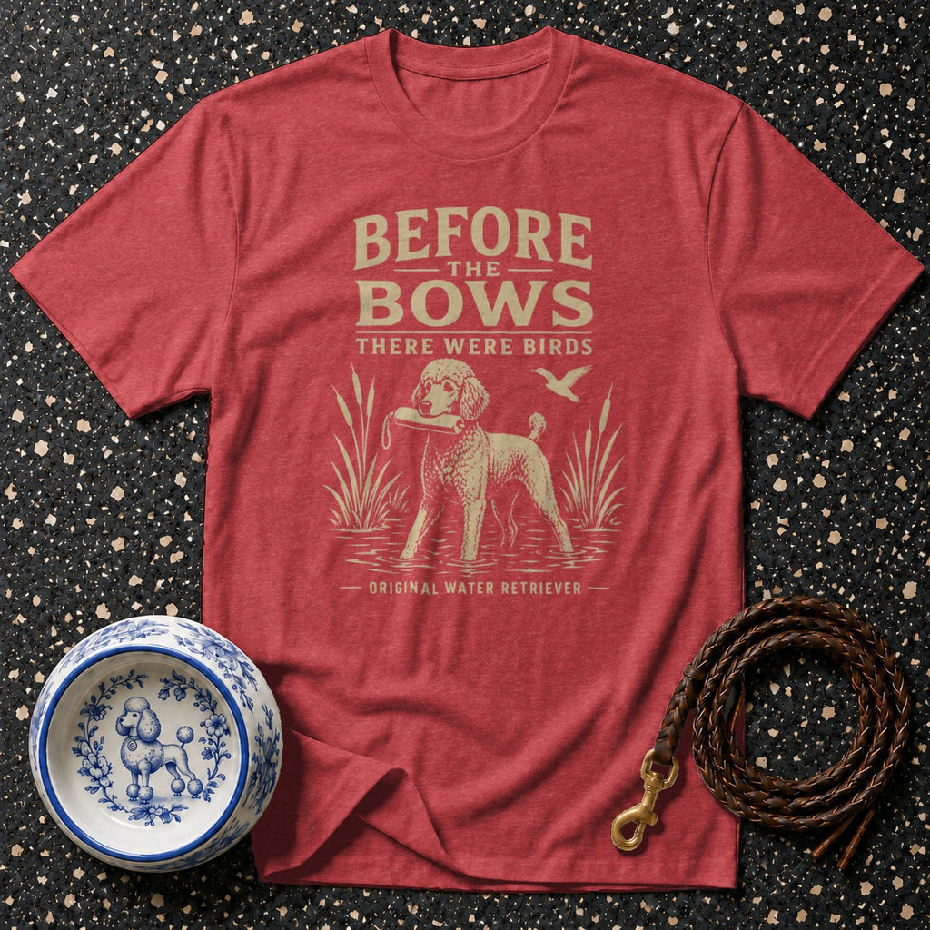 Red t-shirt with vintage poodle illustration and text "Before the bows, there were birds."