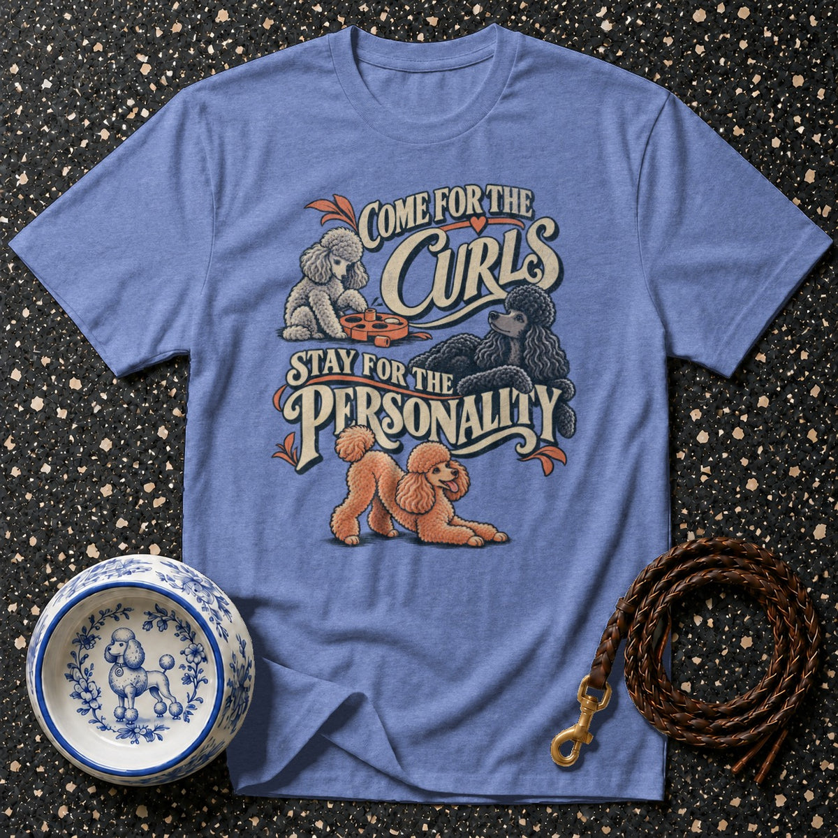 Poodle Curls & Personality T-Shirt