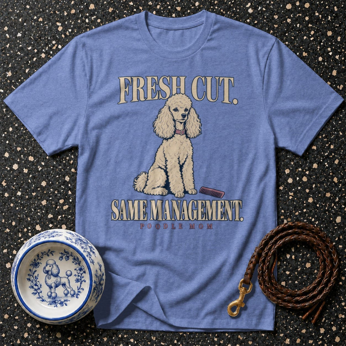 T-shirt Fresh Cut Poodle Mom T-Shirt Poodle Mom T-Shirt | Fresh Cut, Same Management