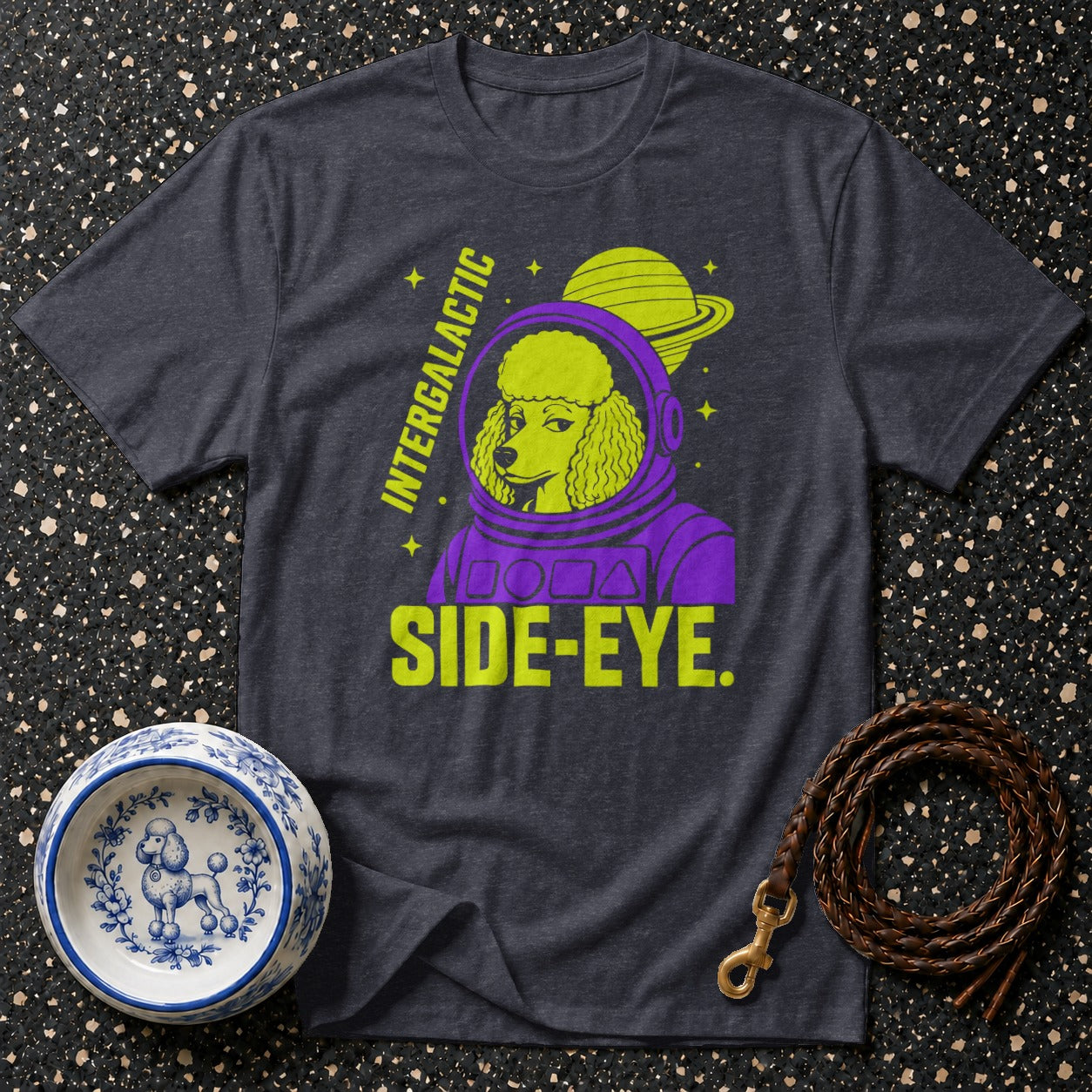 Charcoal t-shirt with a poodle in a spacesuit, text "INTERGALACTIC SIDE-EYE."