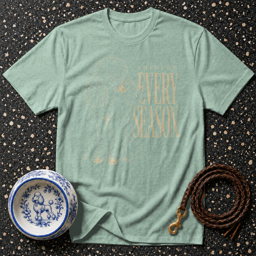 Mint t-shirt with poodle graphic and text "Through Every Season".