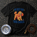 Black t-shirt with a poodle graphic and the text "The Best Part of Coming Home Has Curls."
