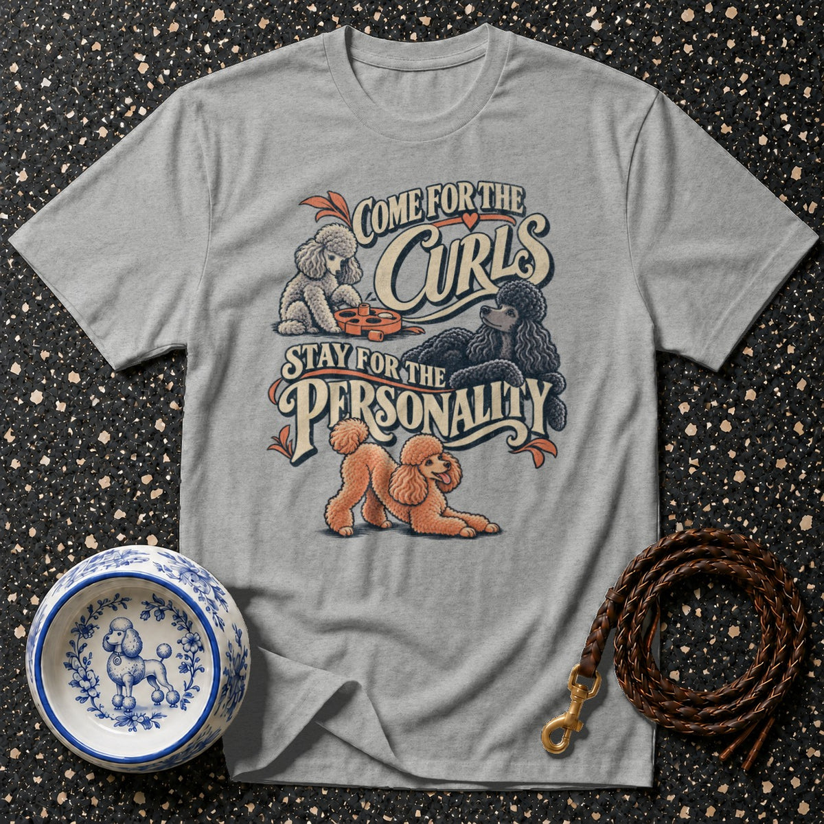 Poodle Curls & Personality T-Shirt