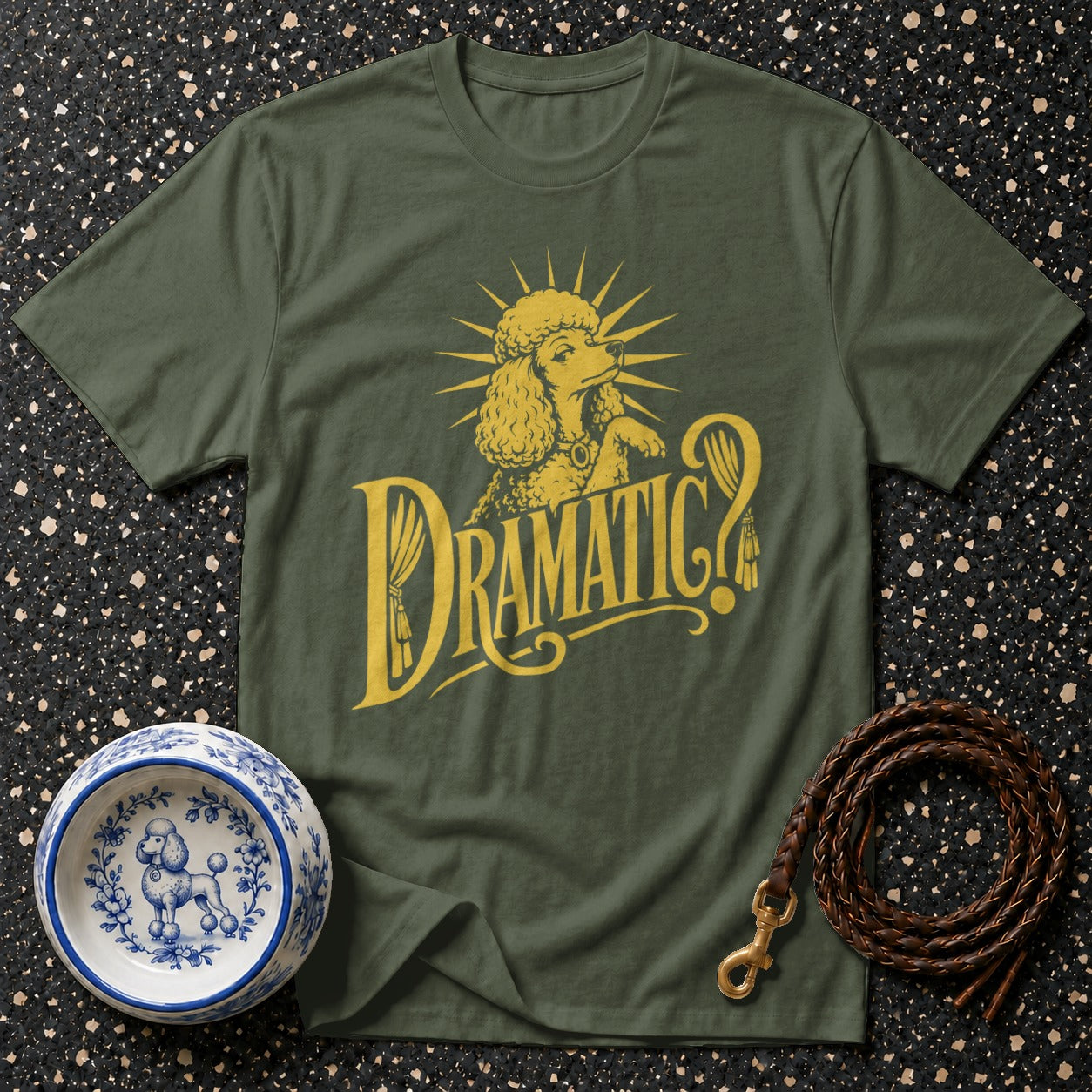 Green t-shirt with yellow poodle graphic and text "DRAMATIC?".