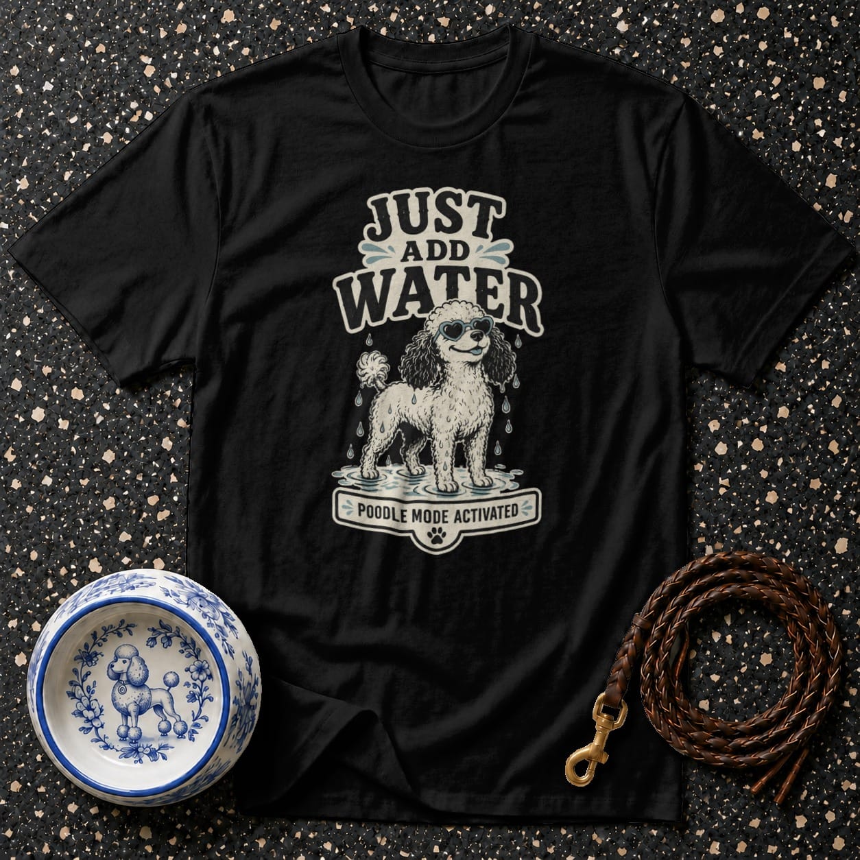 Black t-shirt with "Just Add Water Poodle Mode Activated" graphic featuring a poodle.