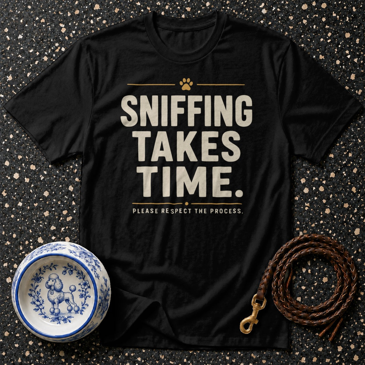 Black t-shirt with "Sniffing Takes Time. Please Respect the Process." text and dog paw.