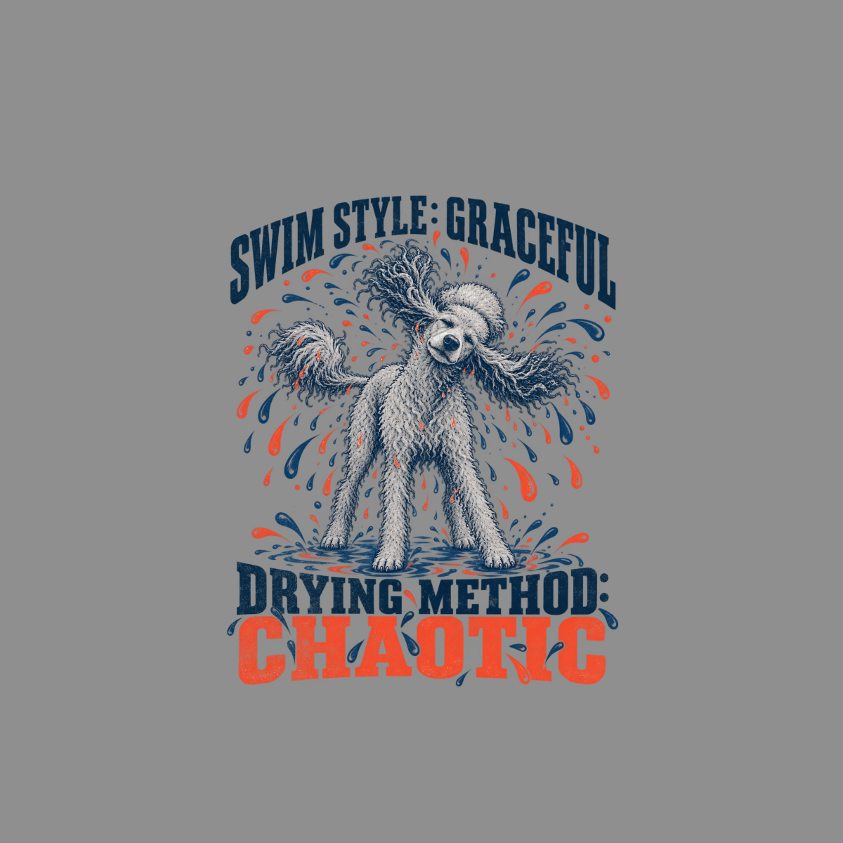 Graceful Chaotic Poodle T-Shirt