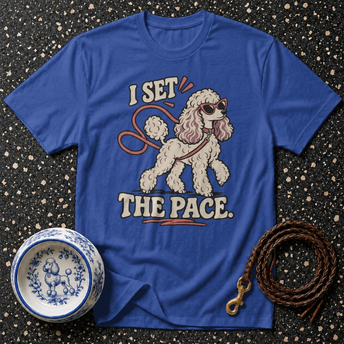 T-shirt I Set The Pace Poodle T-Shirt I Set The Pace Poodle T-Shirt | Premium Dog Apparel