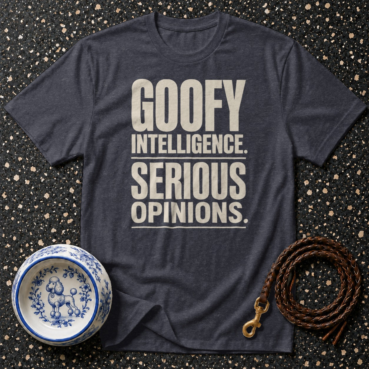 Dark gray t-shirt with "Goofy Intelligence. Serious Opinions" text.