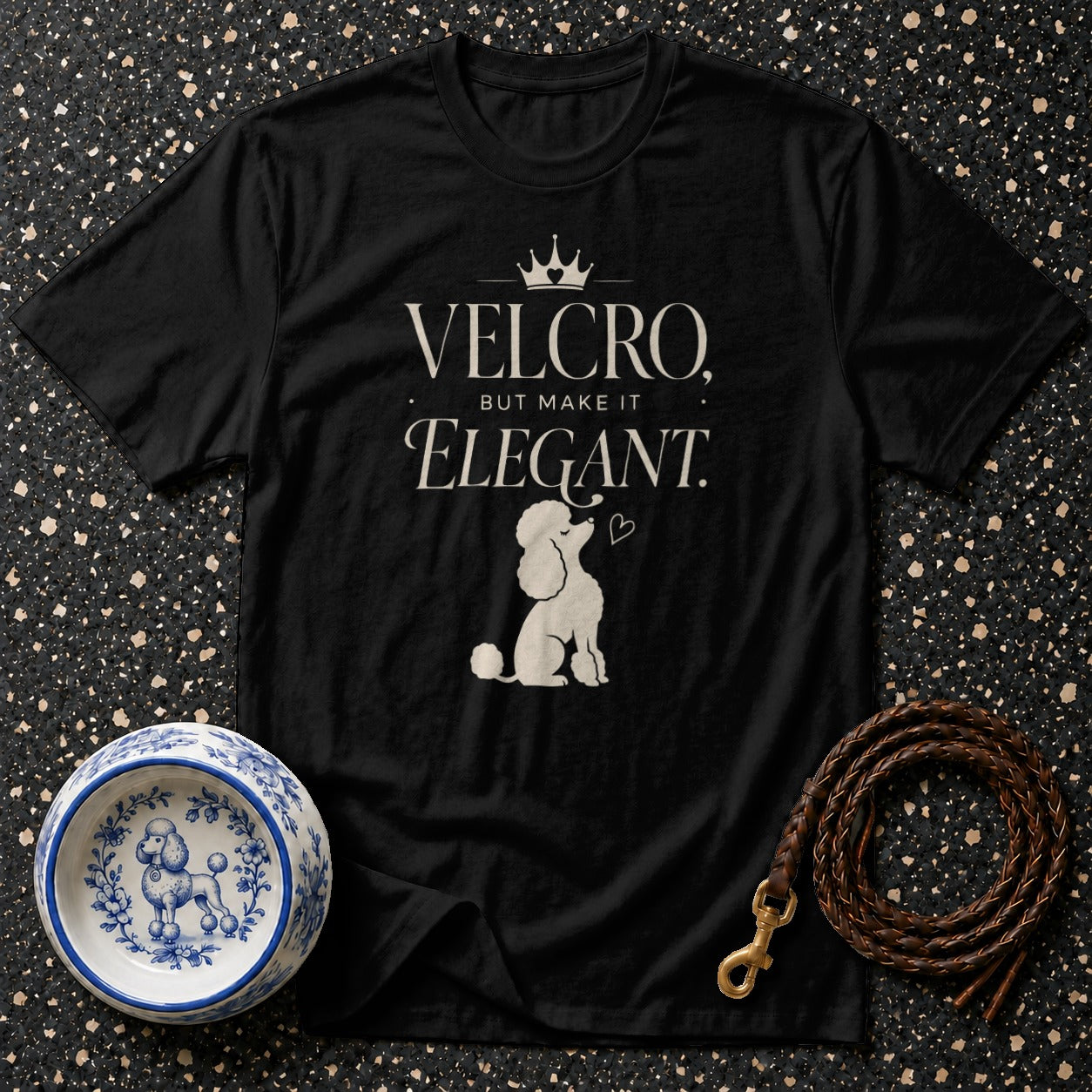 Black t-shirt with "Velcro, but make it Elegant." text and poodle graphic.