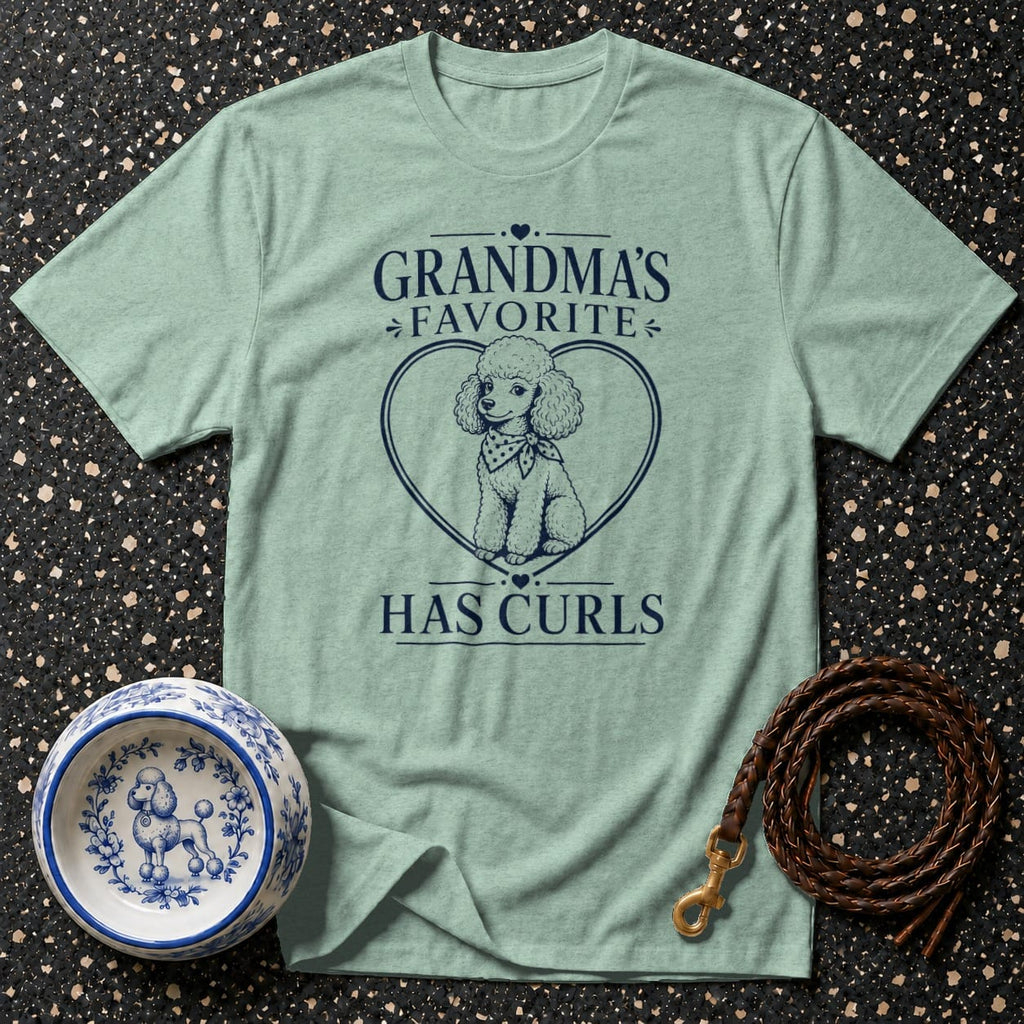 Light green t-shirt with "Grandma's Favorite Has Curls" and a poodle in a heart.
