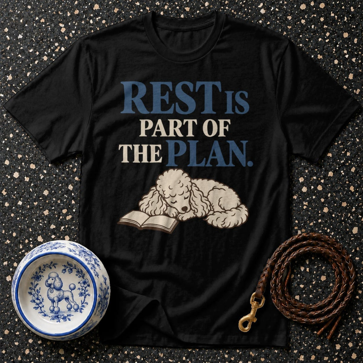 T-shirt Rest Is The Plan Poodle T-Shirt Rest is Part of the Plan T-Shirt | Poodle Lover Gift