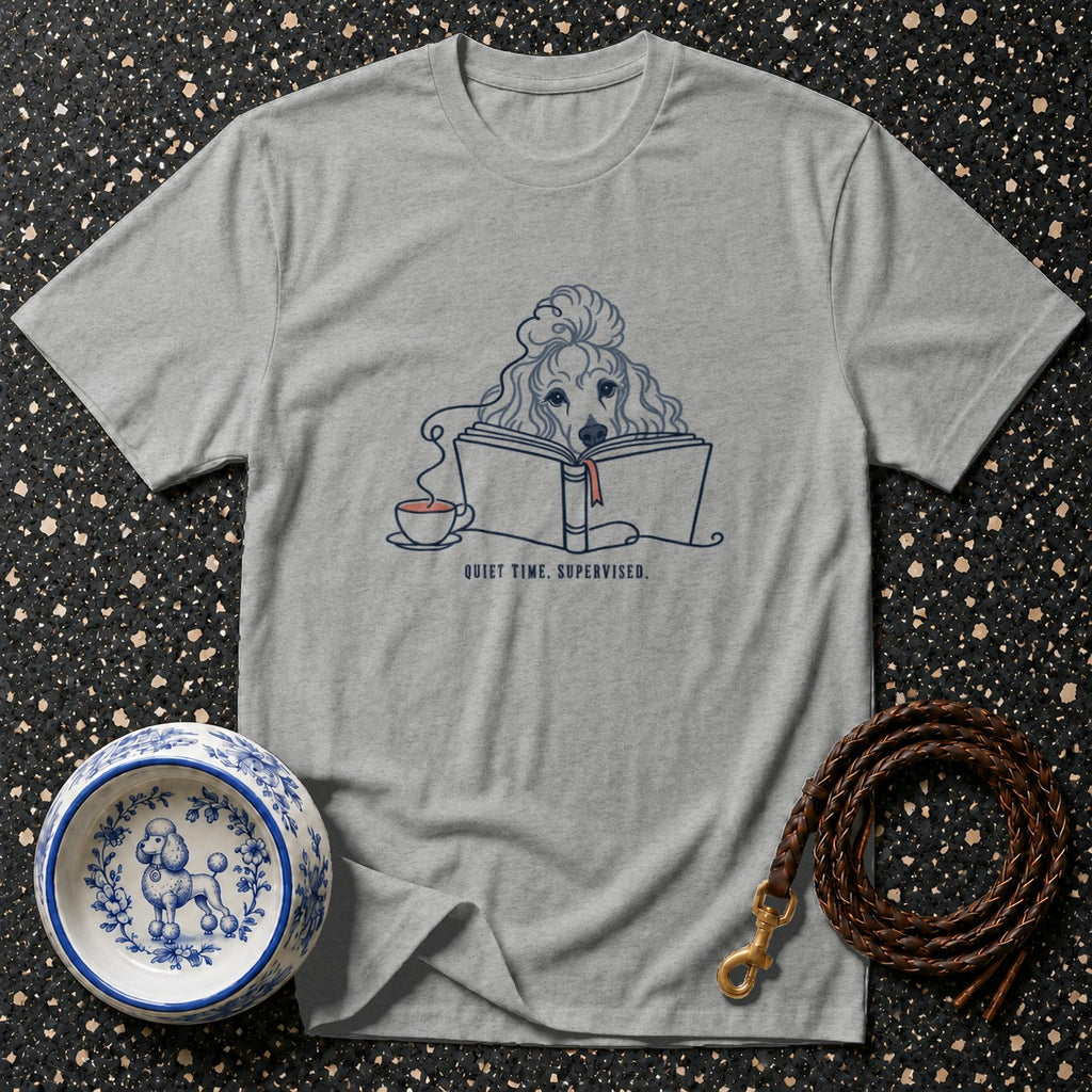 Supervised Quiet Time Poodle T-Shirt