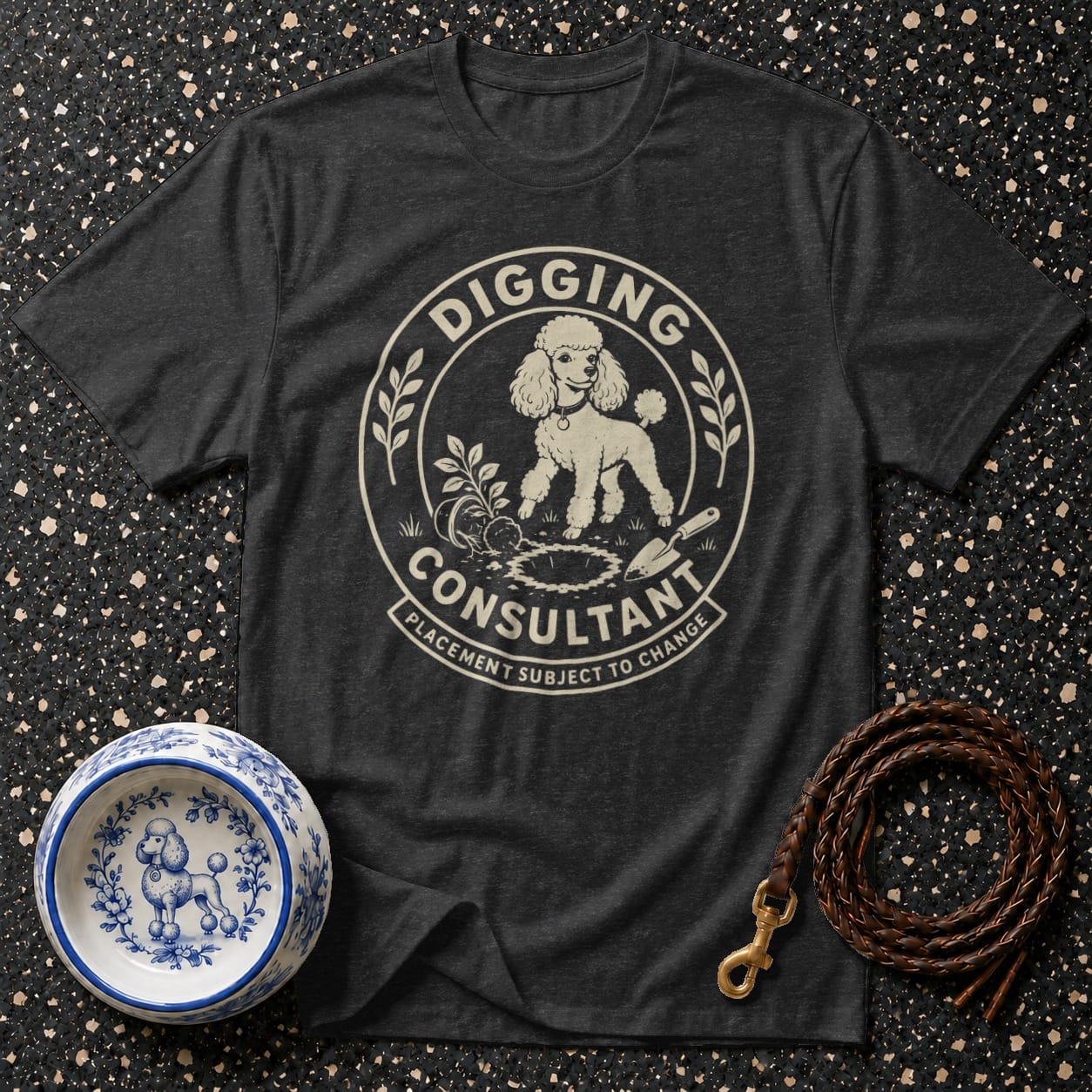 T-shirt with "Digging Consultant" text and a poodle digging, dog bowl, and leash.