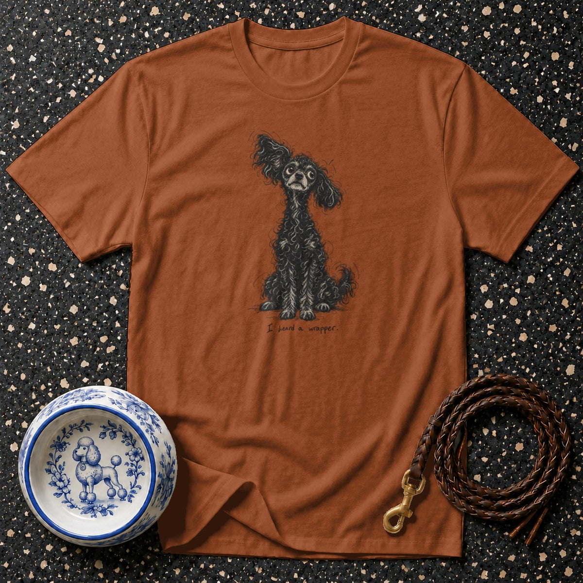 I Heard A Wrapper Poodle T-Shirt