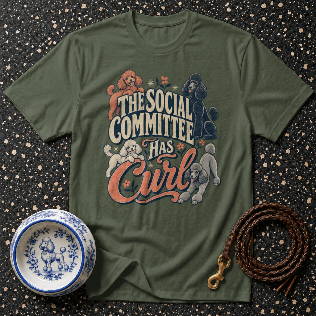 Social Committee Poodle T-Shirt