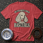 T-shirt Favorite Child Poodle T-Shirt My Favorite Child Has Curls Poodle T-Shirt | Dog Lover Appar