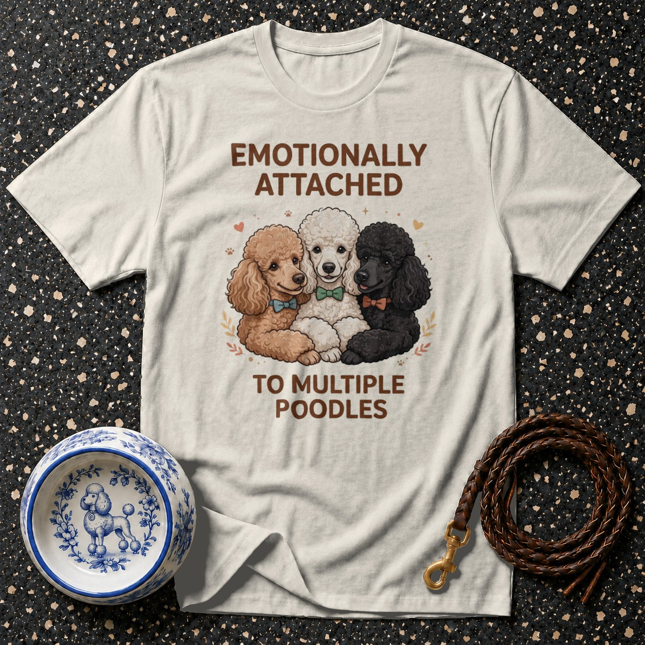 T-shirt with "Emotionally Attached to Multiple Poodles" text and three poodles.