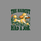 Poodle swims with rolled item in mouth, text "THE HAIRCUT HAD A JOB."