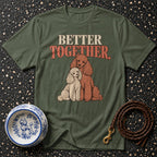 T-shirt Better Together Poodle T-Shirt Better Together Poodle T-Shirt | Premium Dog Apparel