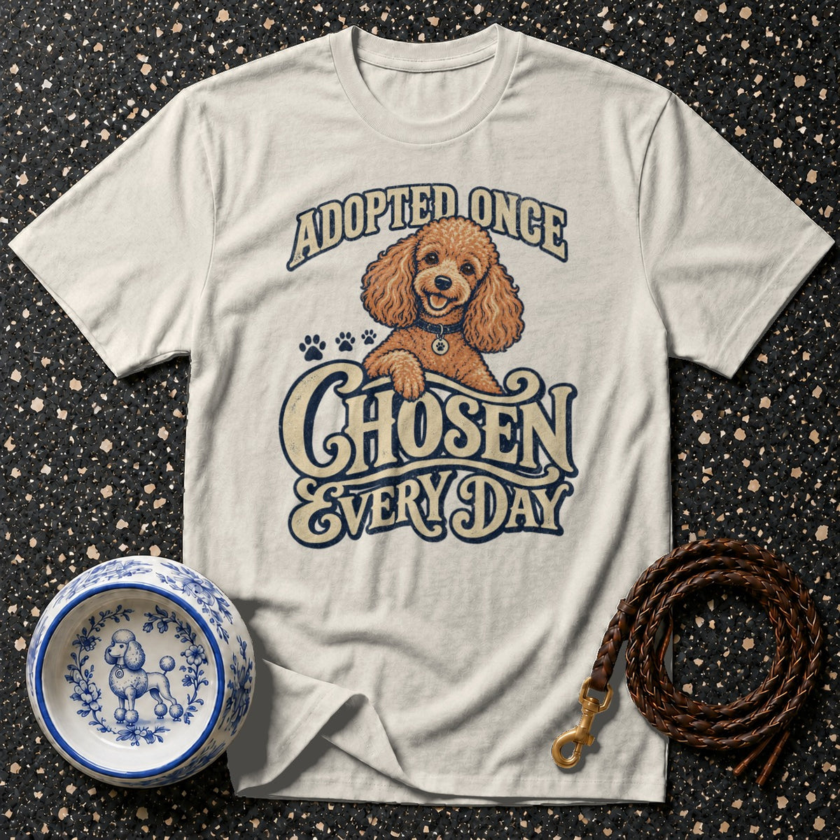 Adopted Once Poodle T-Shirt