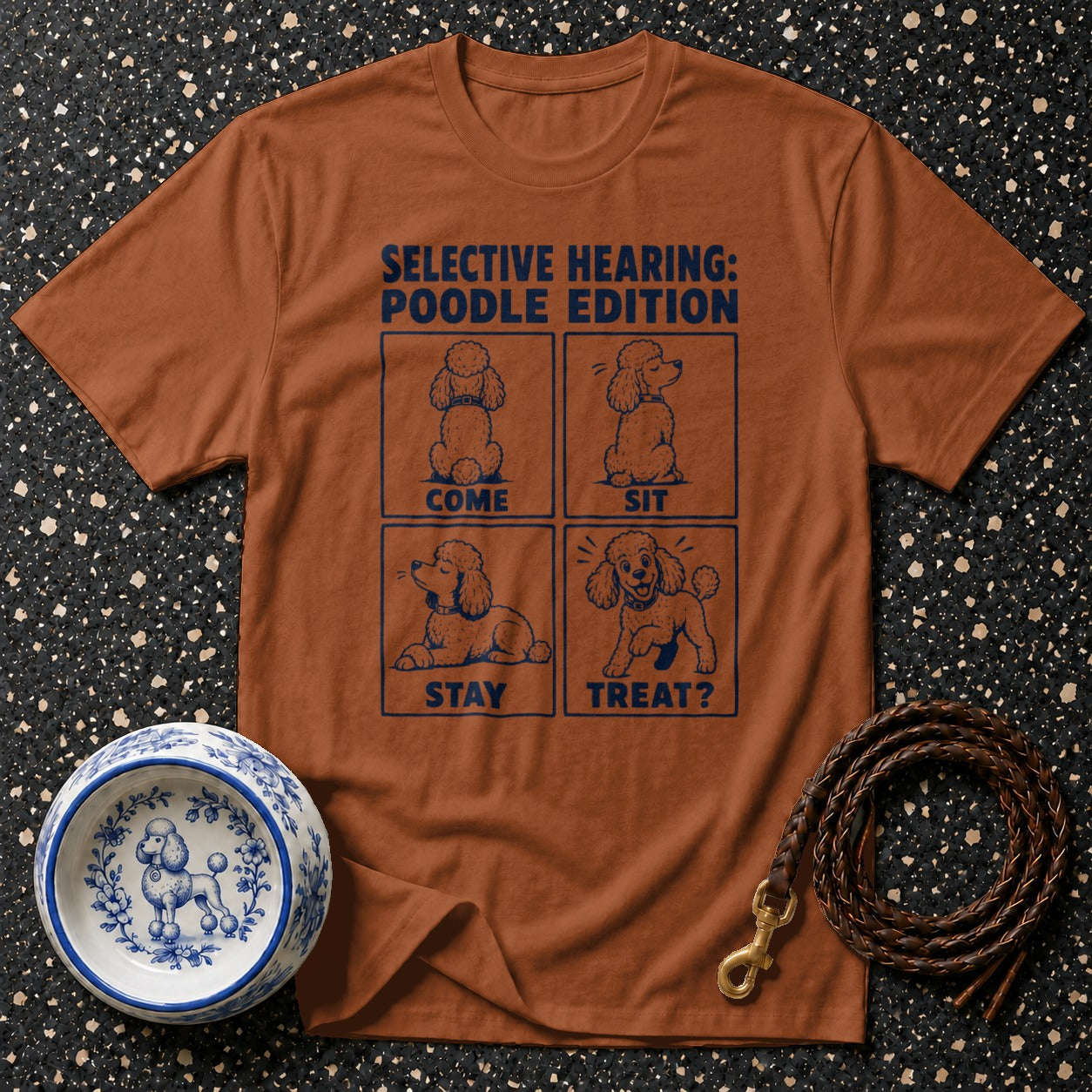 Brown t-shirt with "Selective Hearing: Poodle Edition" and four poodle illustrations: come, sit, stay, treat?