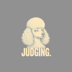 T-shirt Poodle's Judgment T-Shirt Judging Poodle T-Shirt | Dog Lover Apparel