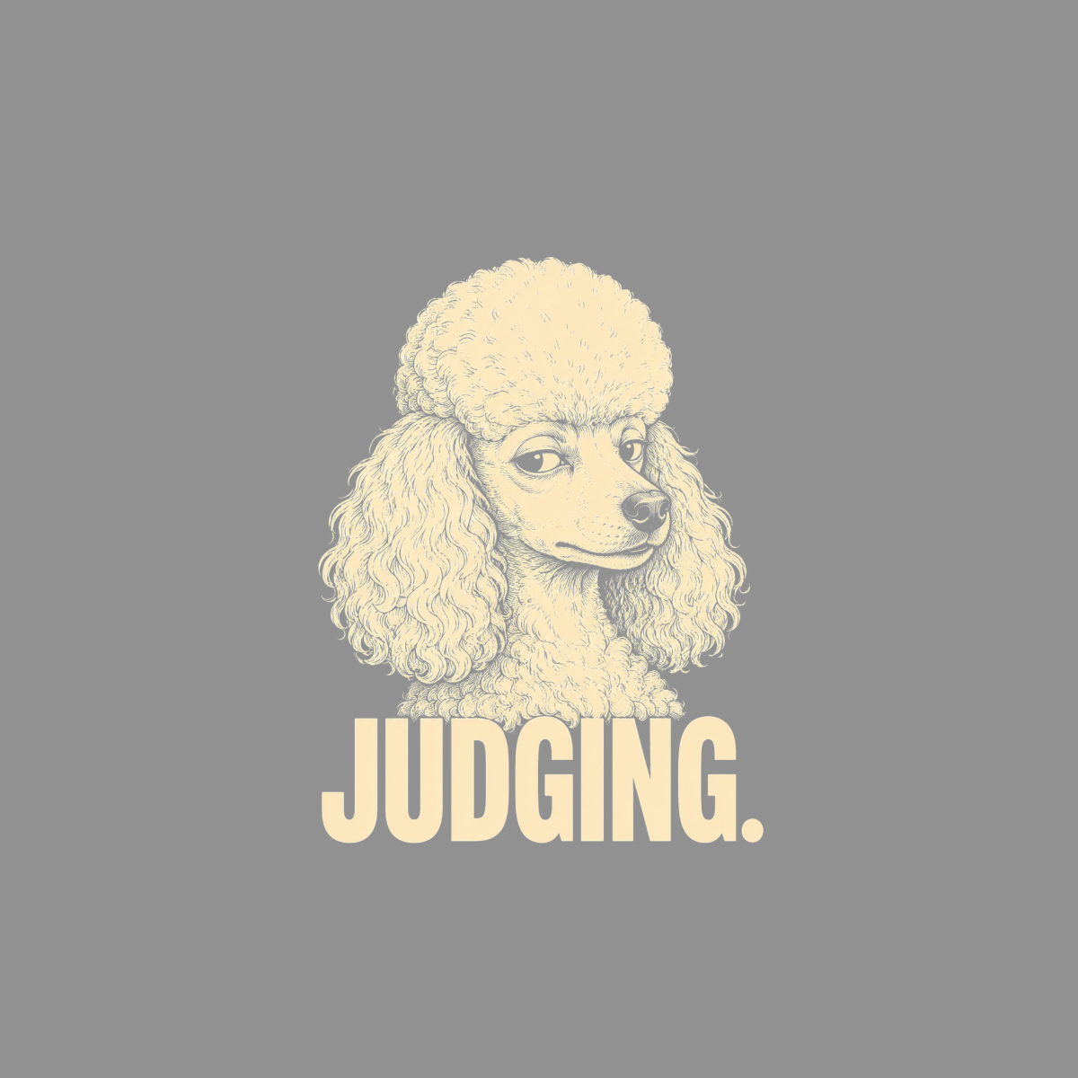 Illustration of a poodle with the word "JUDGING." below it.