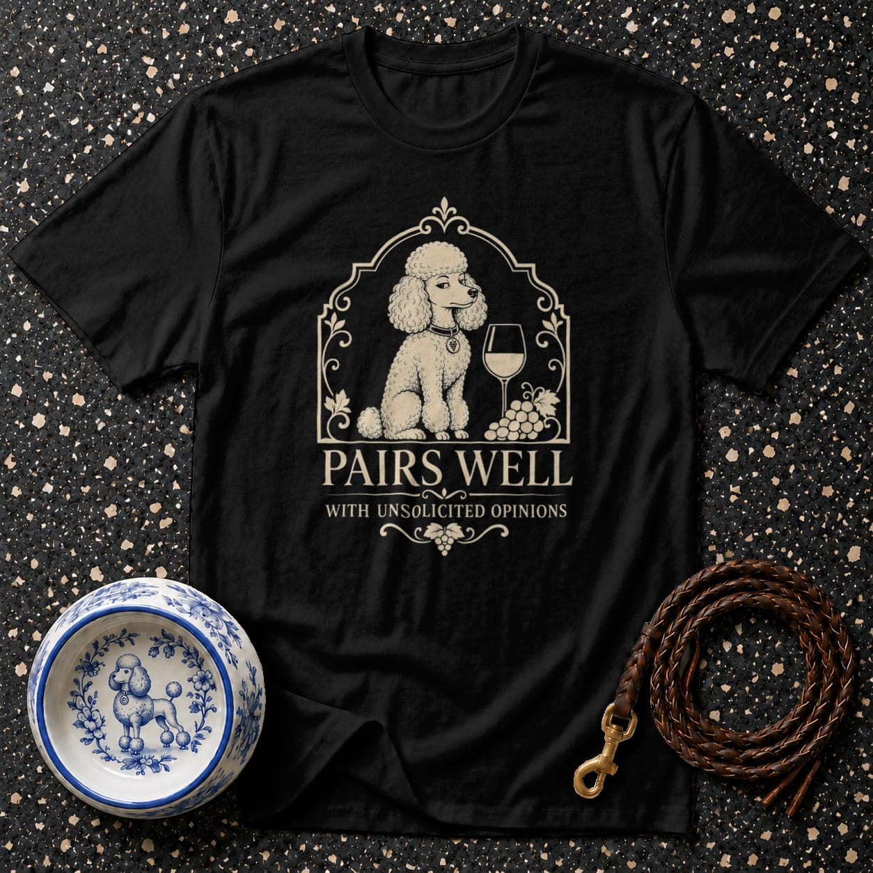 Black t-shirt with poodle, wine, grapes, and text: Pairs Well With Unsolicited Opinions.