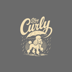 T-shirt Curly Poodle Whimsy T-Shirt Stay Curly Poodle T-Shirt | Premium Dog Apparel