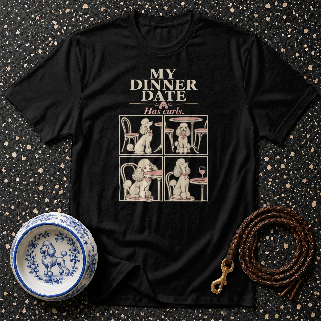 Black t-shirt with "My Dinner Date Has Curls" and four poodle illustrations.