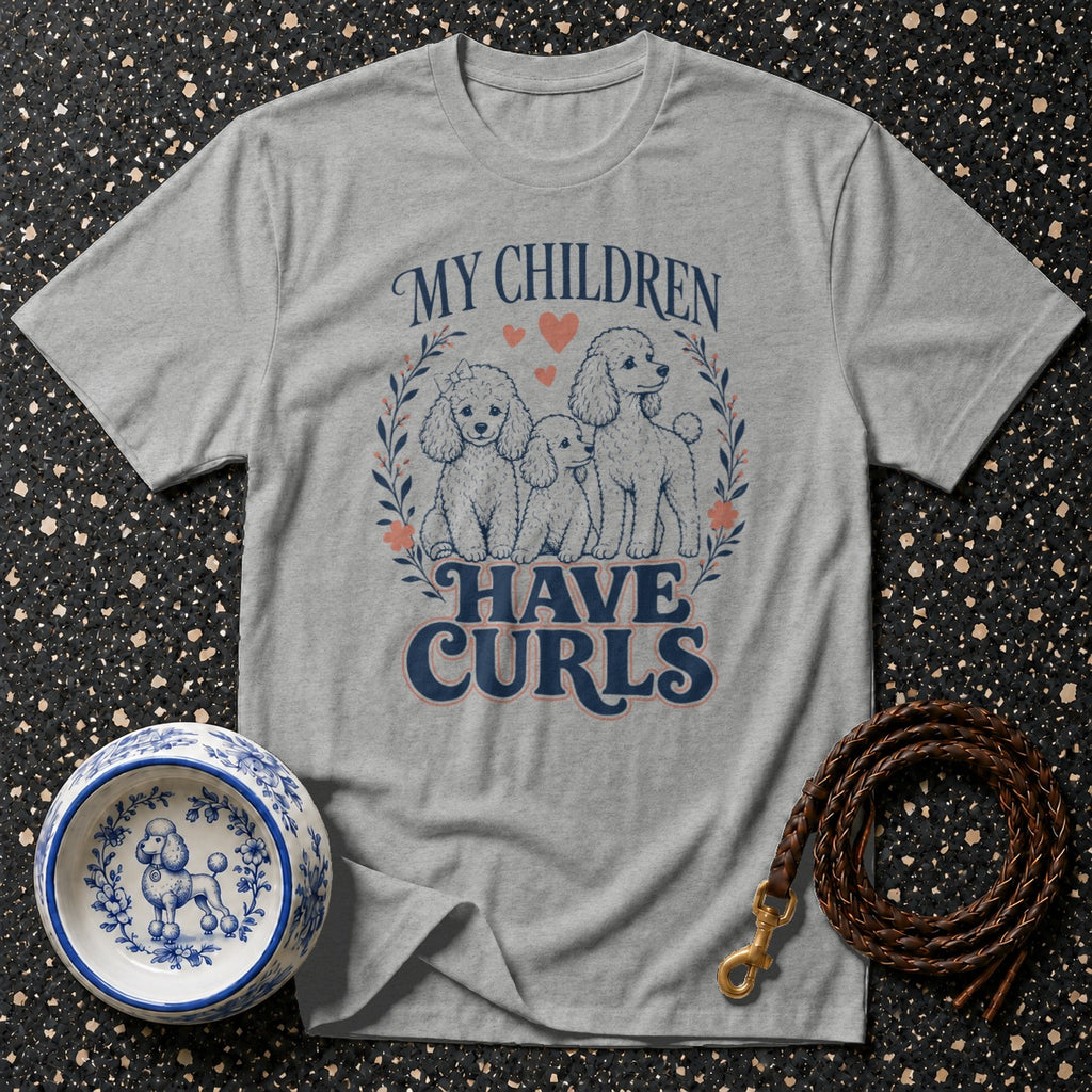 Grey t-shirt with poodles and text "MY CHILDREN HAVE CURLS".