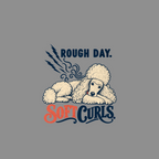 Rough Day Soft Curls T-Shirt