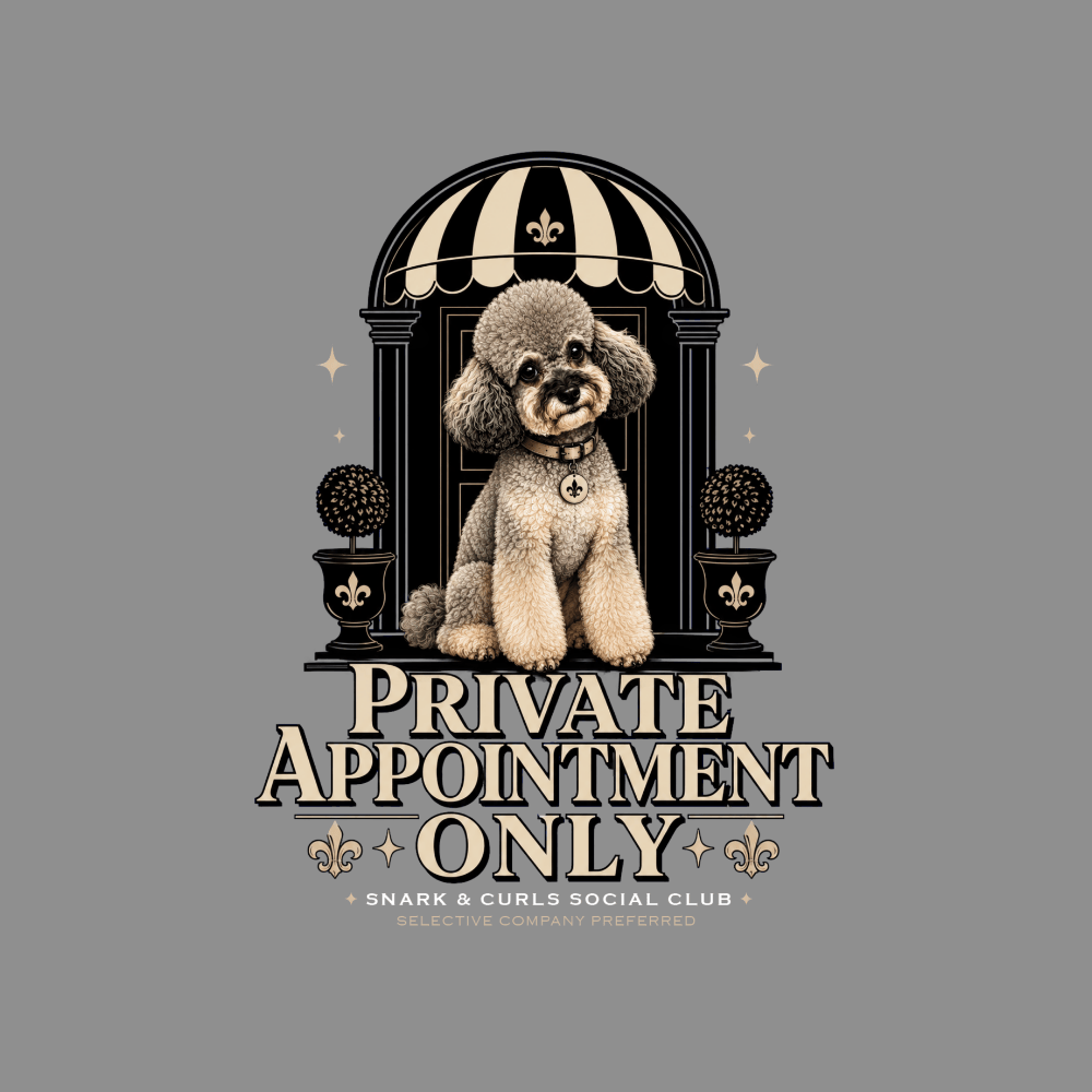 Poodle sitting by an arched doorway, reads "Private Appointment Only".