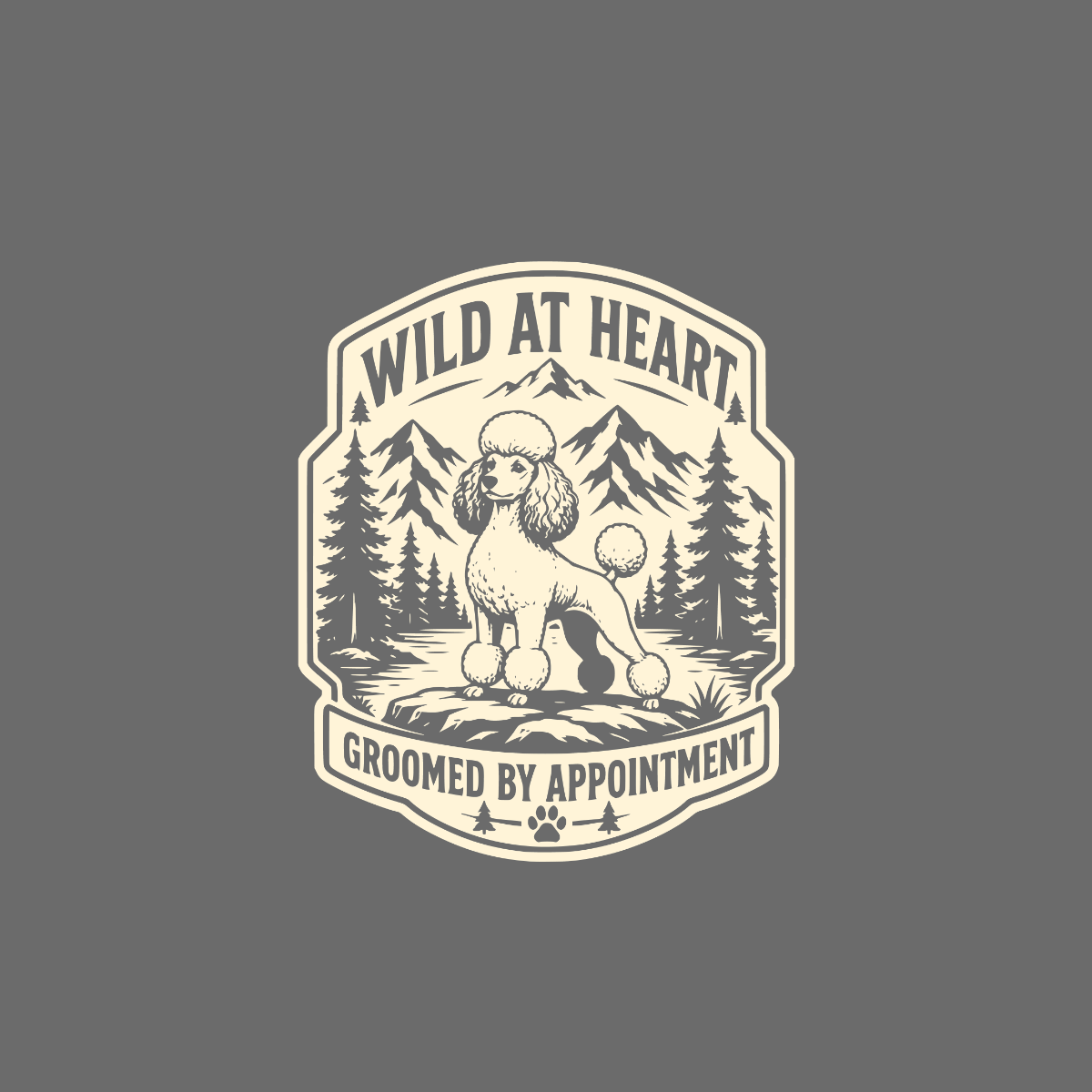 Poodle in scenic mountain landscape, text "Wild at Heart Groomed by Appointment".